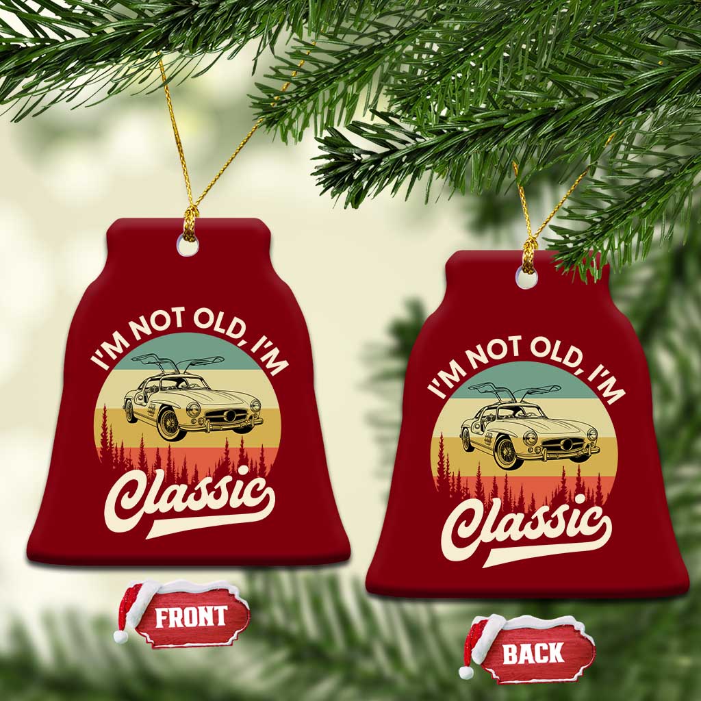 I'm Not Old I'm Classic Ceramic Ornament Retro Sports Car Euro Classic TS14 Print Your Wear