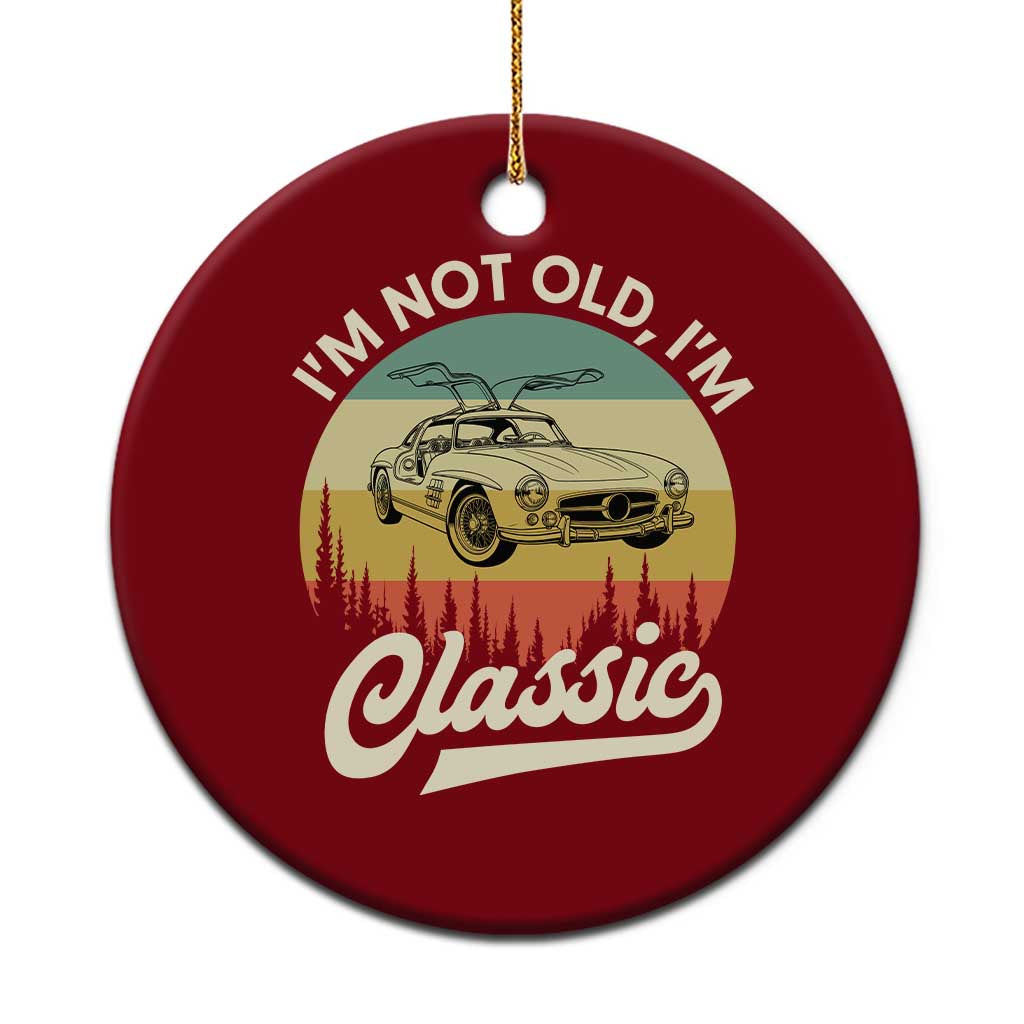 I'm Not Old I'm Classic Ceramic Ornament Retro Sports Car Euro Classic TS14 1pc Red Print Your Wear