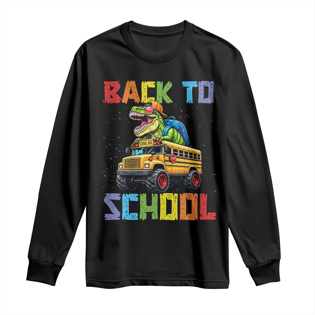 Bruh We Back Long Sleeve Shirt Funny Dinosaur Back To School Dinosaur TS14 Black Print Your Wear