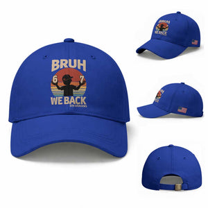Bruh We Back Baseball Cap Back to School 5th Grade 6 7 First Day School TS14 Baseball Cap Universal Fit Royal Blue Print Your Wear