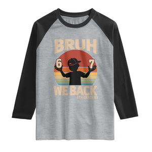 Bruh We Back Raglan Shirt Back to School 5th Grade 6 7 First Day School TS14 Heather Gray Black Print Your Wear