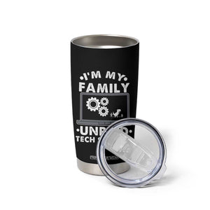 I Am My Familys Unpaid Tech Support Tumbler Cup Funny Computer IT Nerd Humor TS14 Print Your Wear
