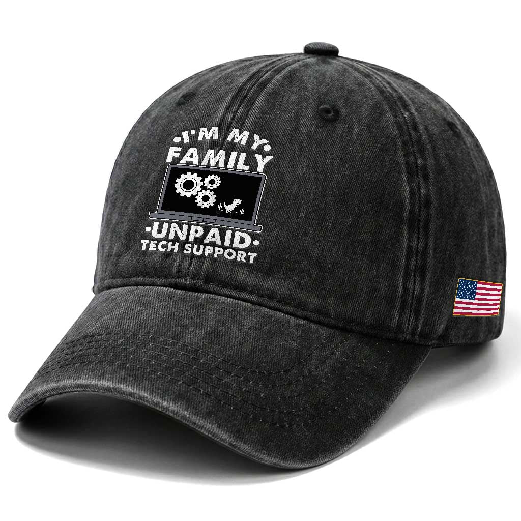 I Am My Familys Unpaid Tech Support Washed Cotton Baseball Cap Funny Computer IT Nerd Humor TS14 Print Your Wear