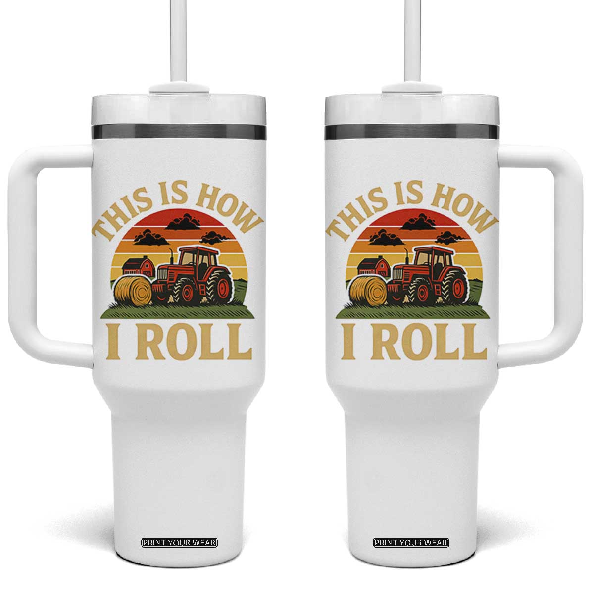 Funny Farming Tractor Tumbler With Handle This Is How I Roll Farmer TS14 One Size: 40 oz Black Print Your Wear