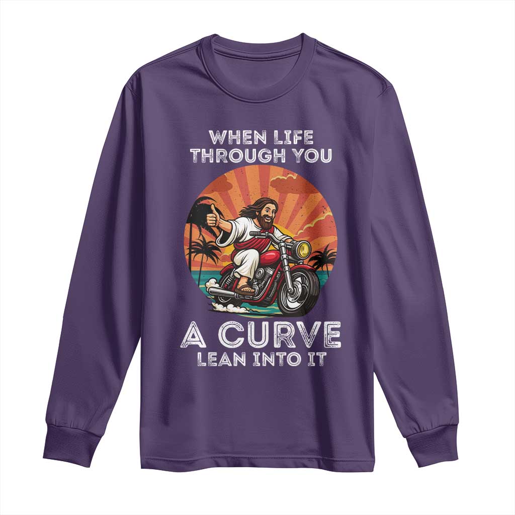 Funny Jesus Christian Motorcycle Long Sleeve Shirt When Life Throws You A Curve Lean Into It TS14 Purple Print Your Wear