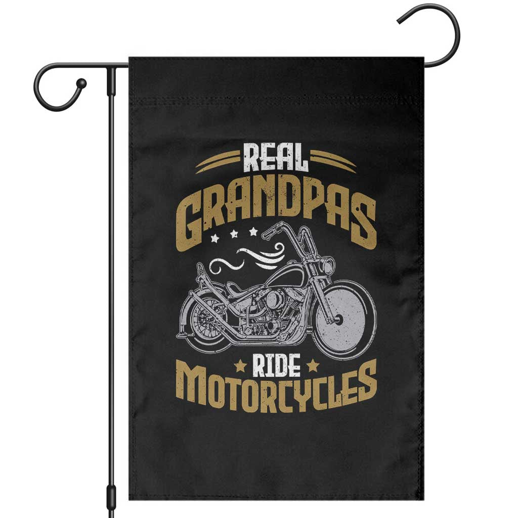 Real Grandpas Ride Motorcycles Garden Flag Funny Motorcycle Lover Biker