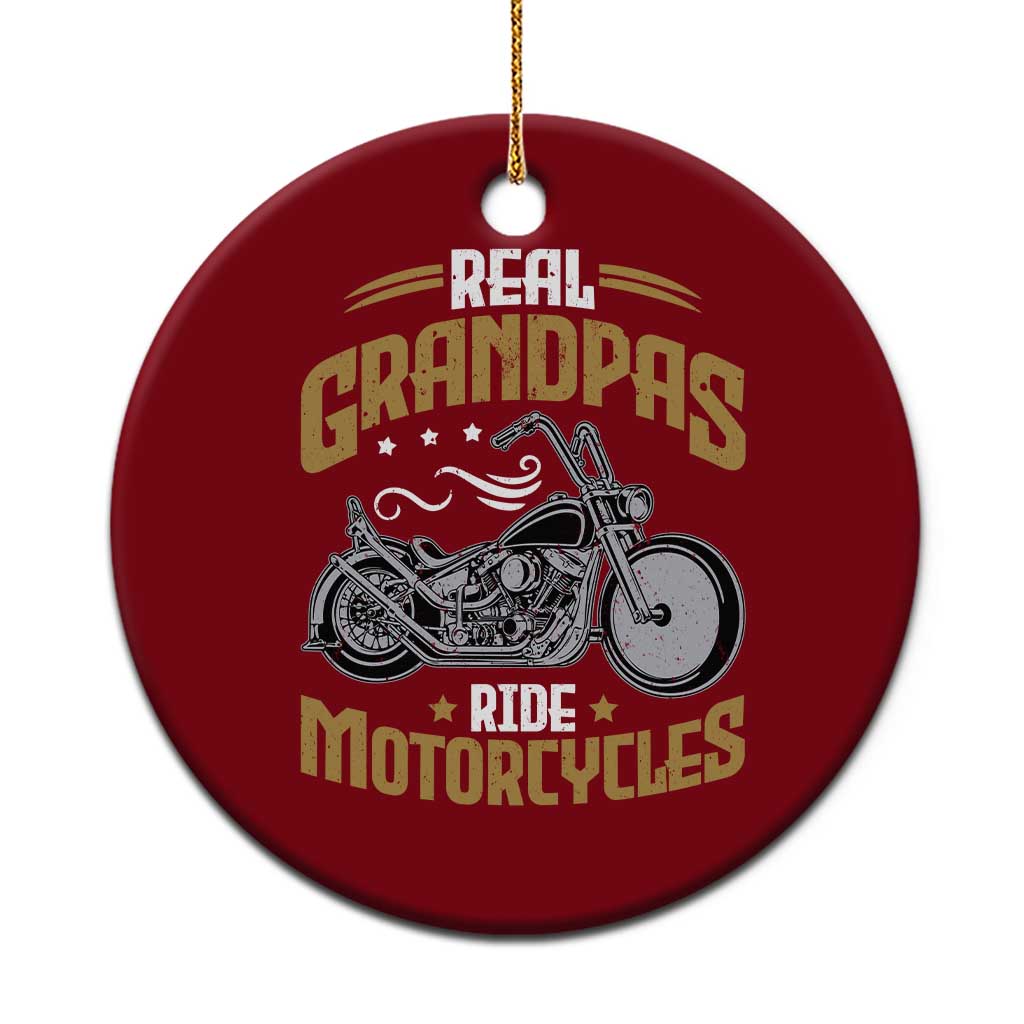 Real Grandpas Ride Motorcycles Ceramic Ornament Funny Motorcycle Lover Biker