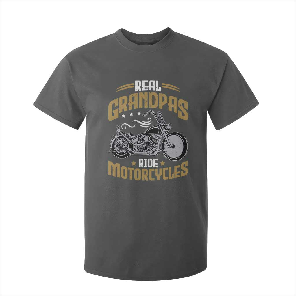 Real Grandpas Ride Motorcycles T Shirt For Kid Funny Motorcycle Lover Biker