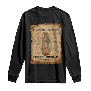 Virgin Mary Long Sleeve Shirt Our Lady Virgen De Guadalupe TS14 Black Print Your Wear