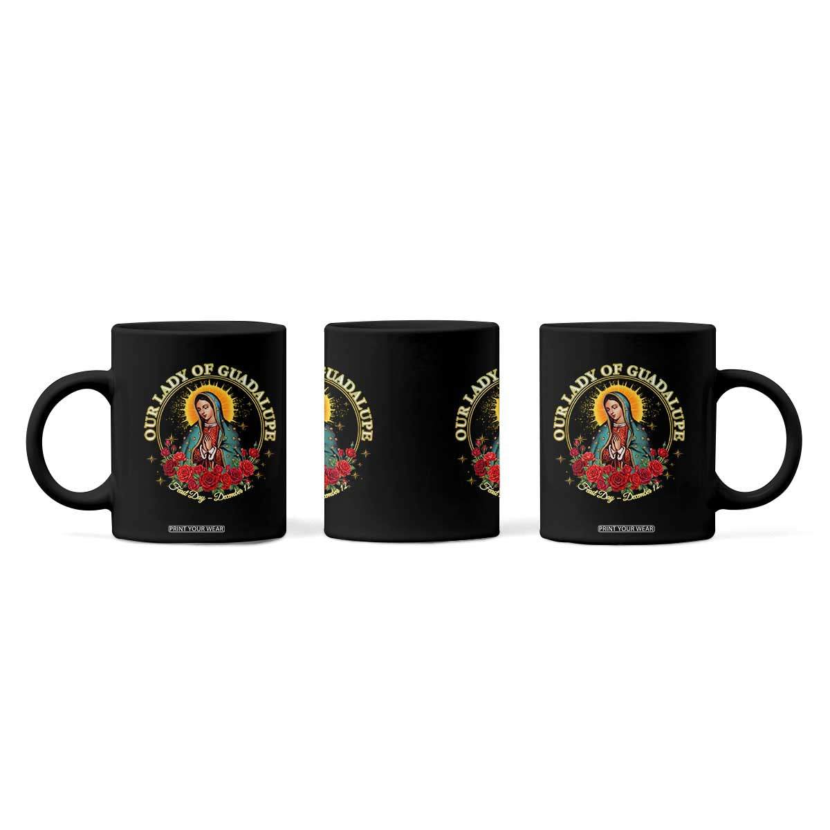 Virgen De Guadalupe Catholic Coffee Mug Our Lady Of Guadalupe TS14 Print Your Wear