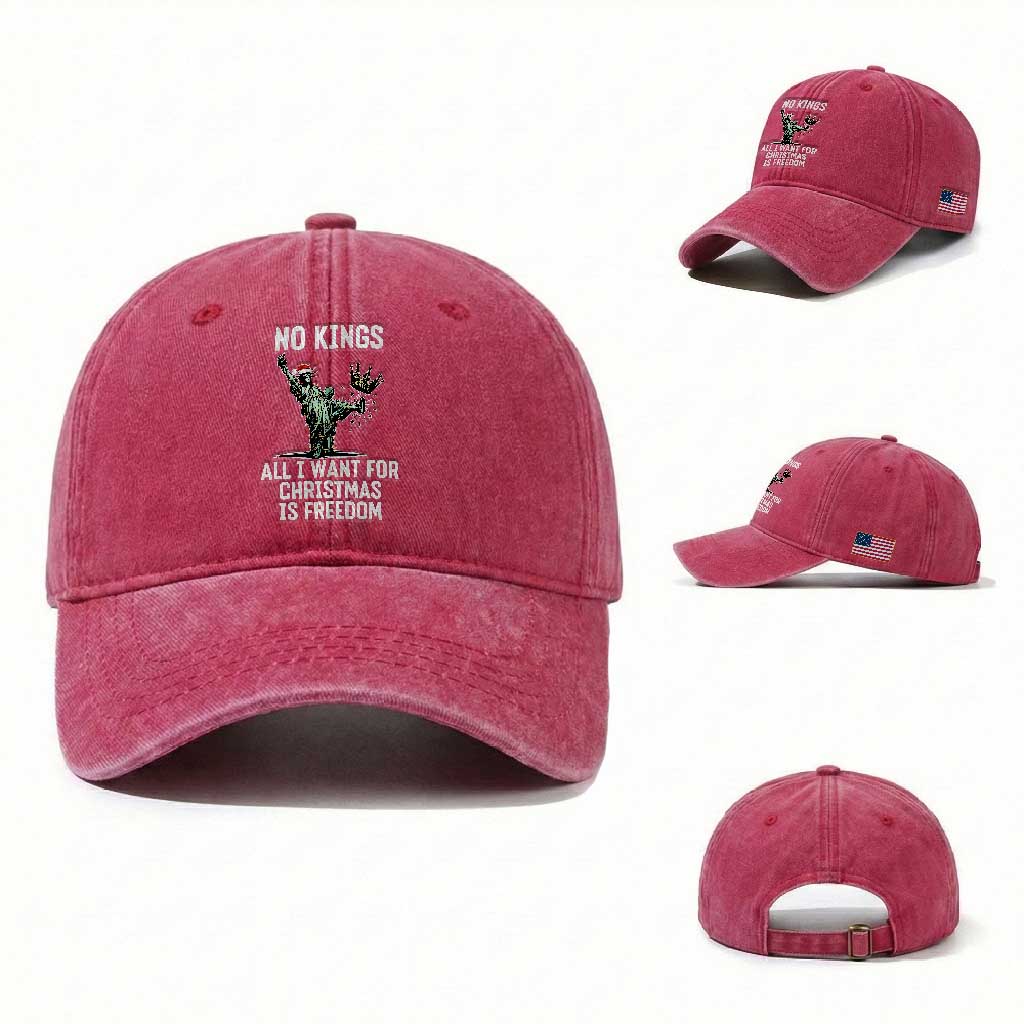No Kings Washed Cotton Baseball Cap All I Want For Christmas Is Freedom TS14 Washed Cap Universal Fit Red Print Your Wear