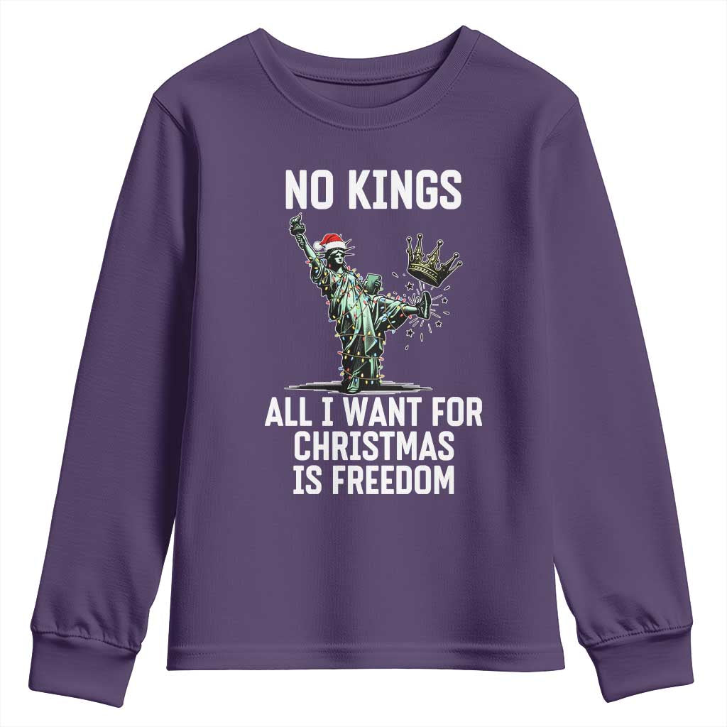 No Kings Youth Sweatshirt All I Want For Christmas Is Freedom TS14 Purple Print Your Wear