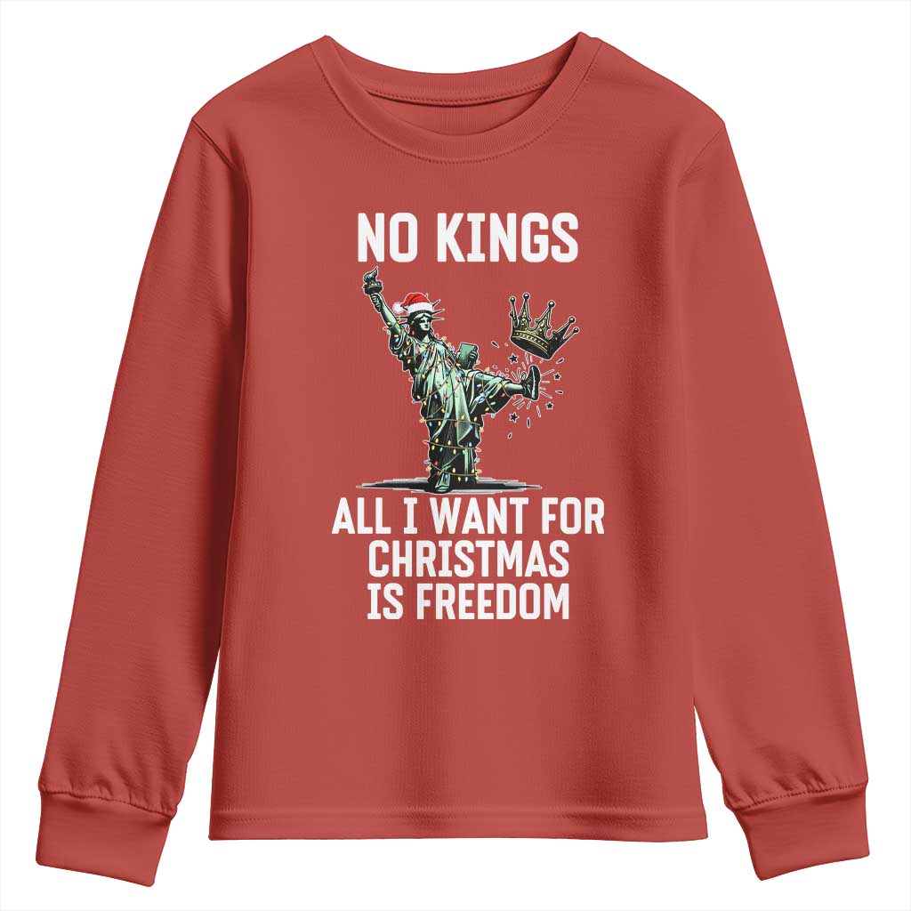 No Kings Youth Sweatshirt All I Want For Christmas Is Freedom TS14 Red Print Your Wear