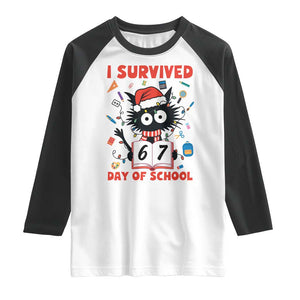 I Survived 67 Days Of School Cat Meme Raglan Shirt Funny Christmas Six Seven Meme TS14 White Black Print Your Wear