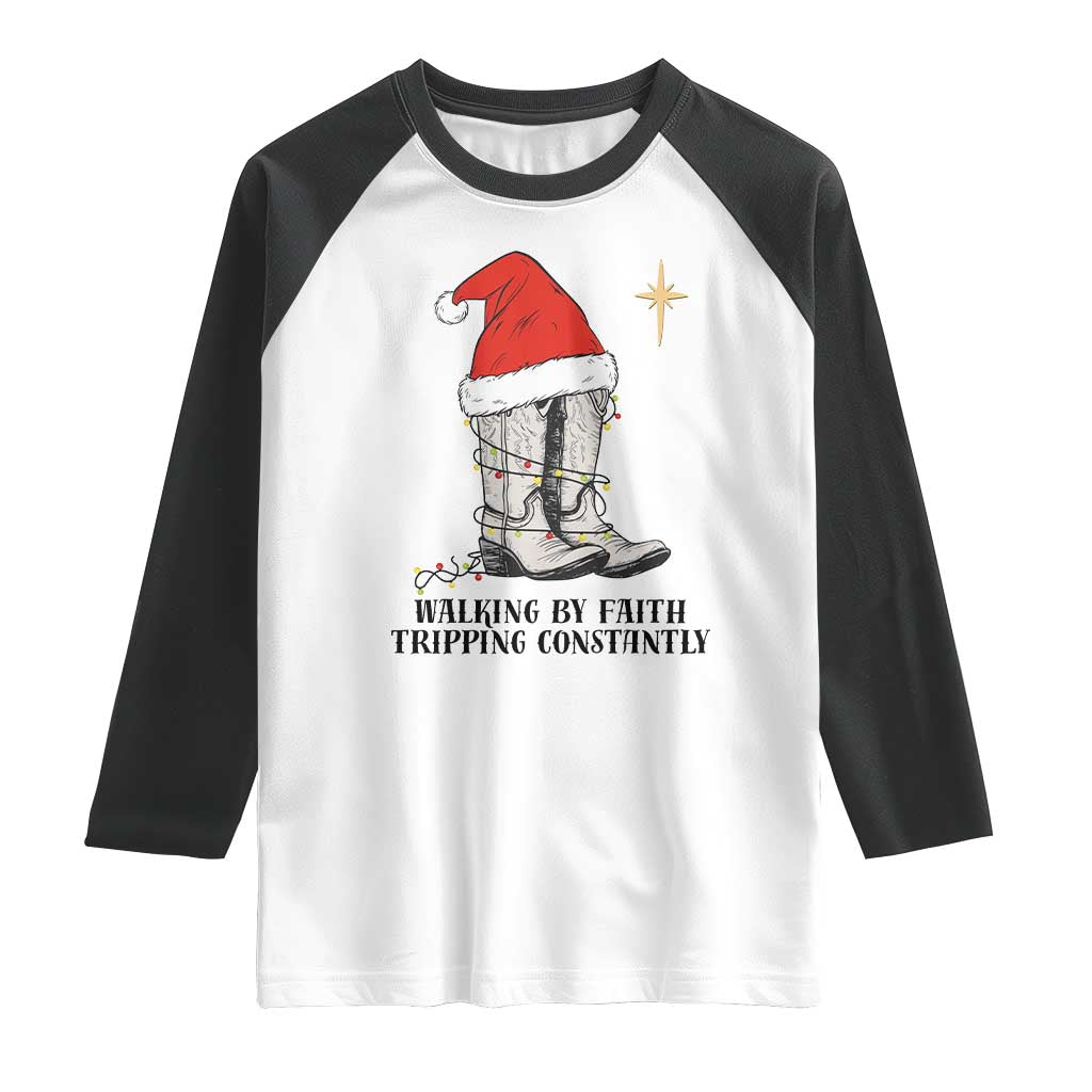 Western Christian Cowboy Raglan Shirt Walking By Faith Tripping Constantly TS14 White Black Print Your Wear