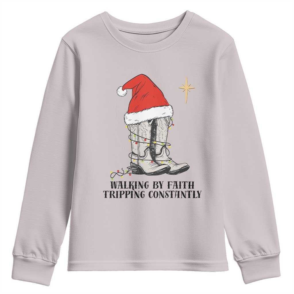 Western Christian Cowboy Youth Sweatshirt Walking By Faith Tripping Constantly TS14 Ice Gray Print Your Wear