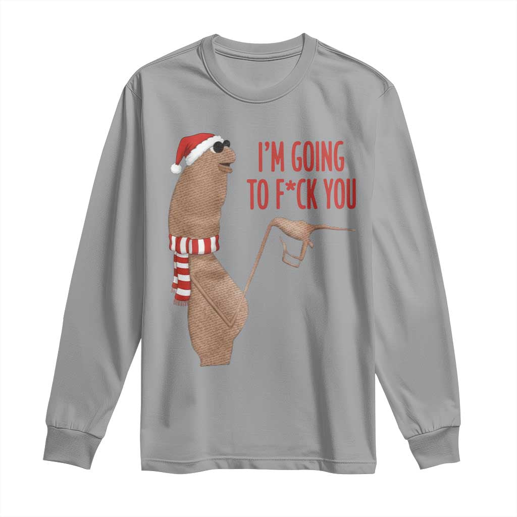 Marcus The Worm Christmas Meme Long Sleeve Shirt I Am Going To Fck You TS14 Sport Gray Print Your Wear