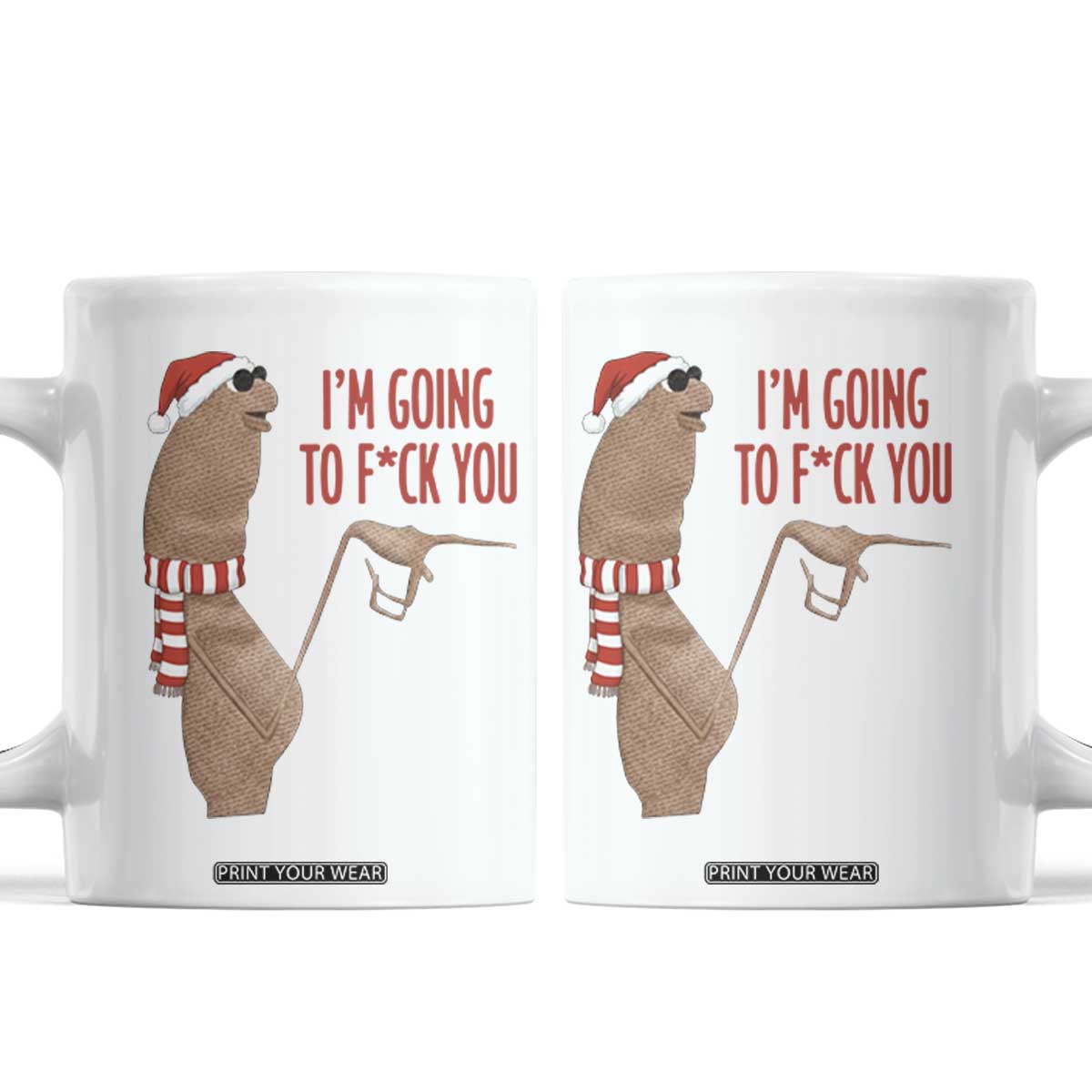 Marcus The Worm Christmas Meme Coffee Mug I Am Going To Fck You TS14 White Print Your Wear