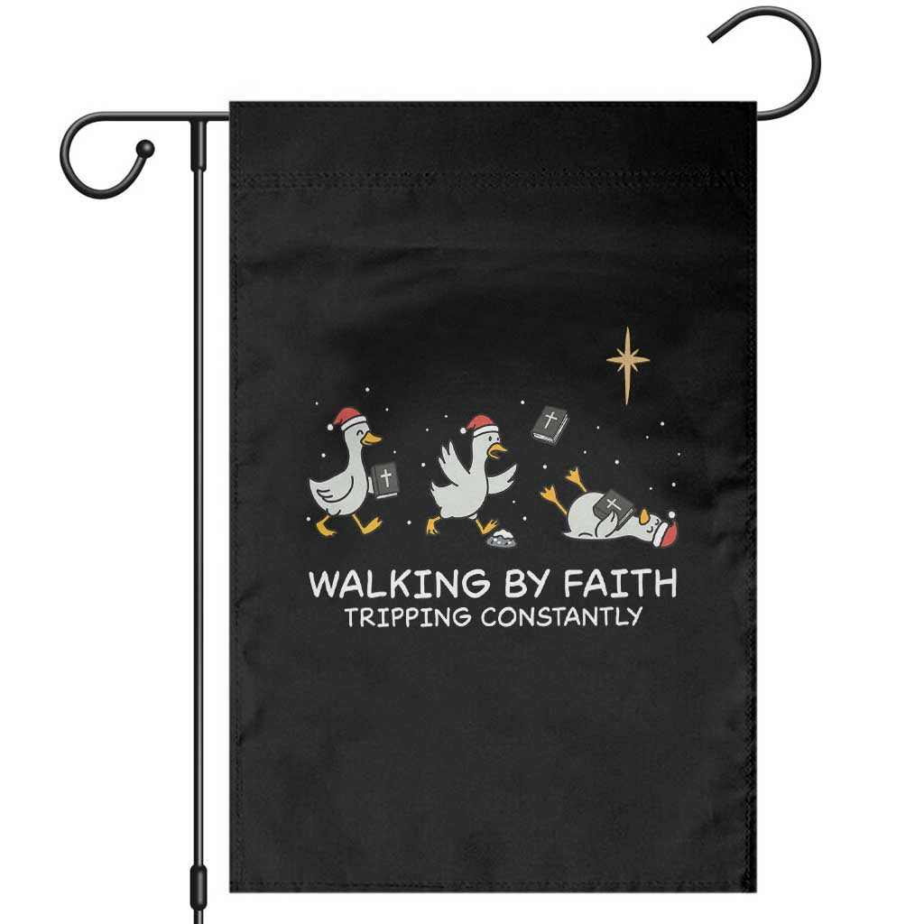 Christian Goose Christmas Garden Flag Walking By Faith Tripping Constantly Funny Quote TS14 Black Print Your Wear