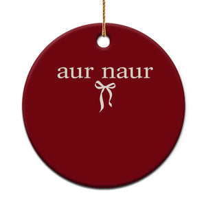 Aur Naur Ceramic Ornament Funny Sarcastic Oh No Australian Accent TS14 1pc Red Print Your Wear