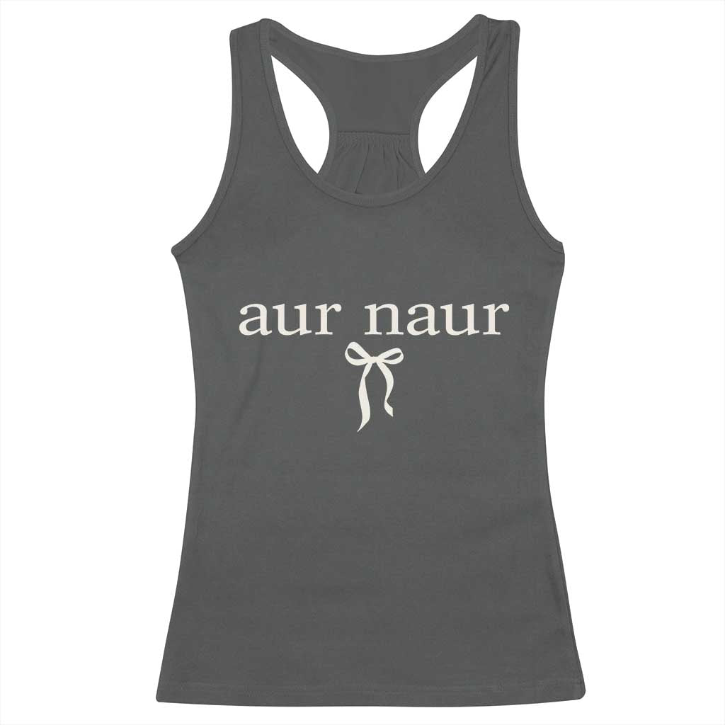 Aur Naur Racerback Tank Top Funny Sarcastic Oh No Australian Accent TS14 Dark Heather Print Your Wear
