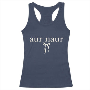Aur Naur Racerback Tank Top Funny Sarcastic Oh No Australian Accent TS14 Navy Print Your Wear