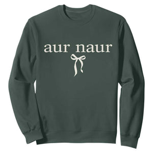 Aur Naur Sweatshirt Funny Sarcastic Oh No Australian Accent TS14 Dark Forest Green Print Your Wear