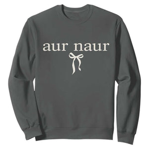 Aur Naur Sweatshirt Funny Sarcastic Oh No Australian Accent TS14 Dark Heather Print Your Wear