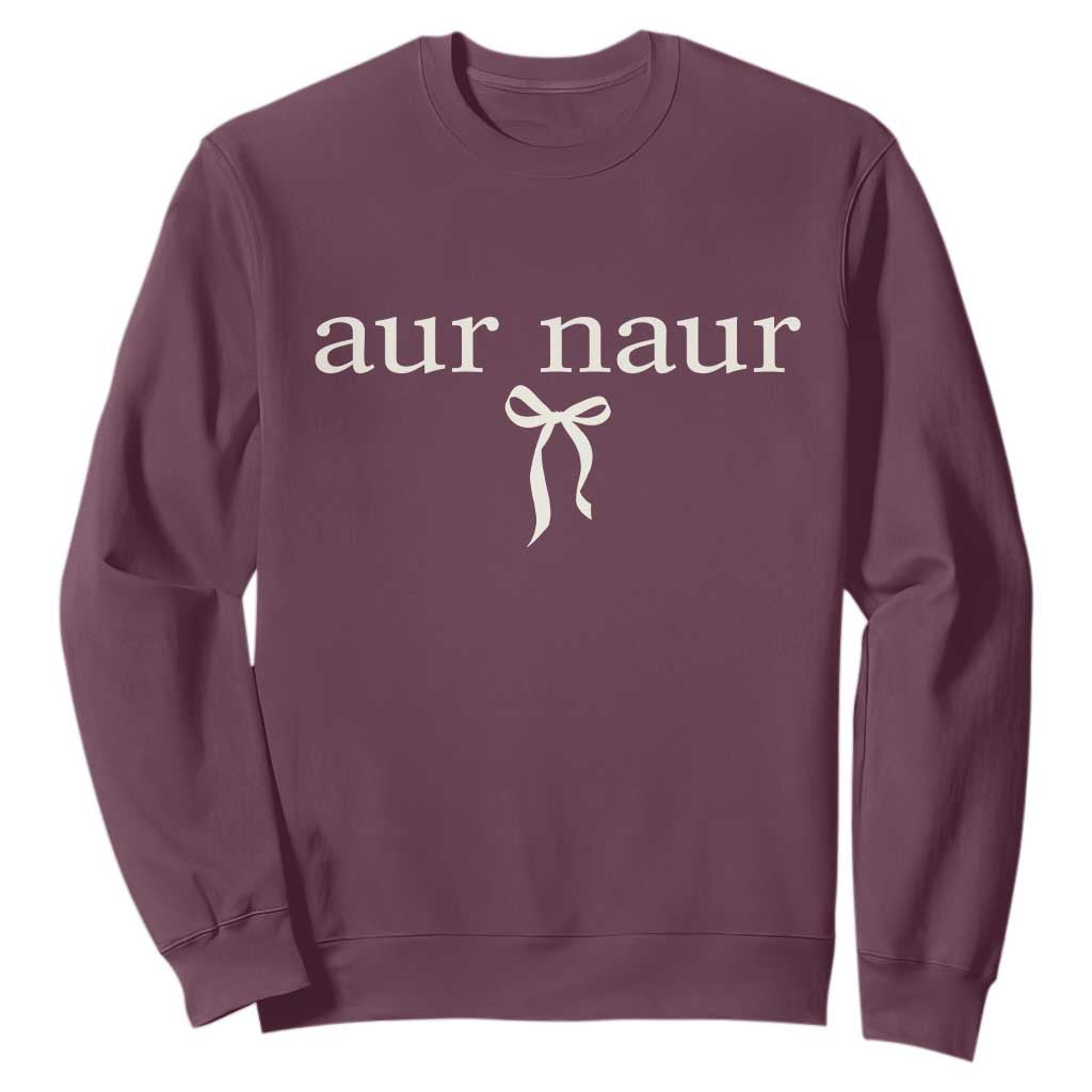 Aur Naur Sweatshirt Funny Sarcastic Oh No Australian Accent TS14 Maroon Print Your Wear