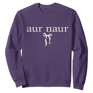 Aur Naur Sweatshirt Funny Sarcastic Oh No Australian Accent TS14 Purple Print Your Wear