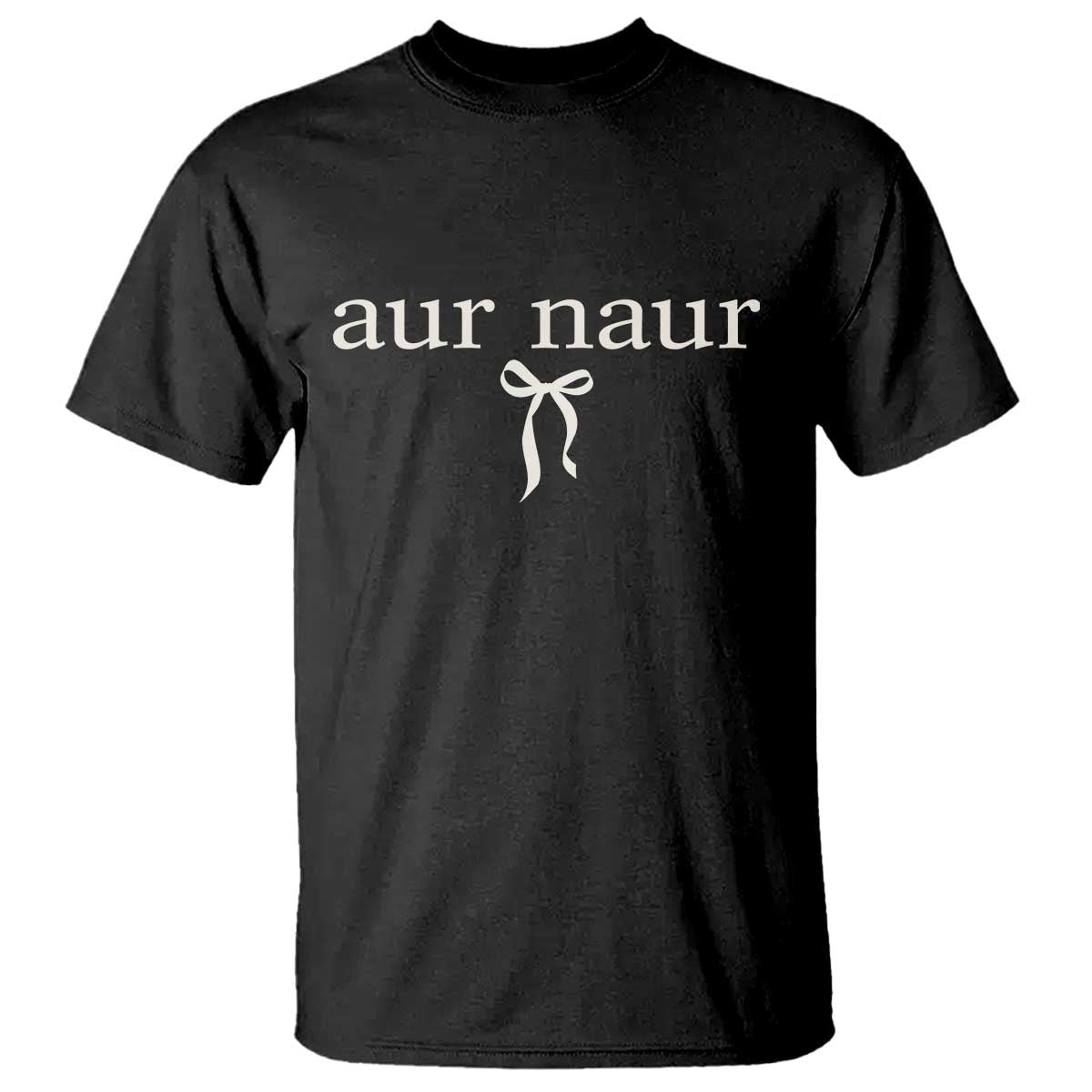 Aur Naur T Shirt Funny Sarcastic Oh No Australian Accent TS14 Black Print Your Wear
