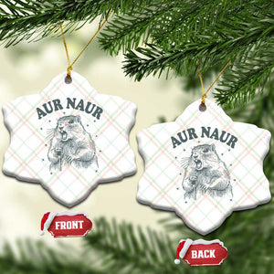 Aur Naur Groundhog Meme Ceramic Ornament Funny Sarcastic Oh No Australian Accent TS14 Print Your Wear