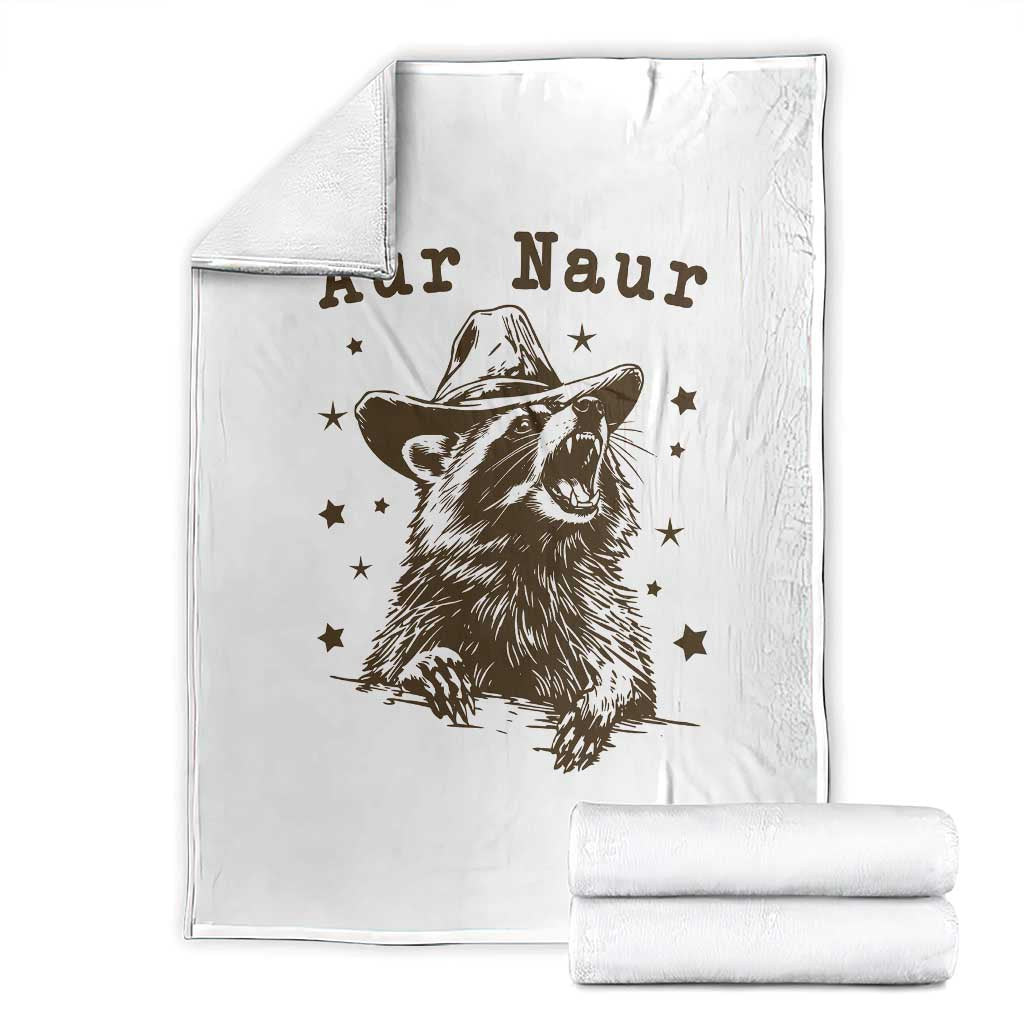 AUR Naur Cowboy Raccoon Throw Blanket Funny Sarcastic Oh No Australian Accent TS14 White Print Your Wear
