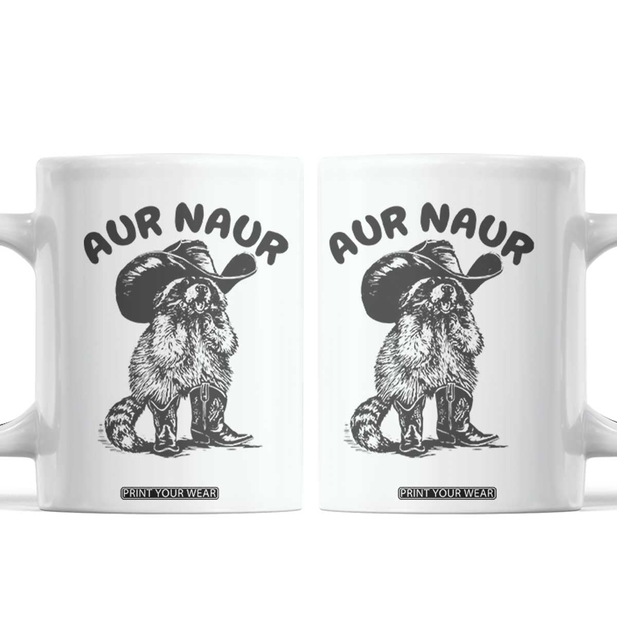 AUR Naur Cowboy Raccoon Meme Coffee Mug Funny Sarcastic Oh No Australian Accent TS14 White Print Your Wear