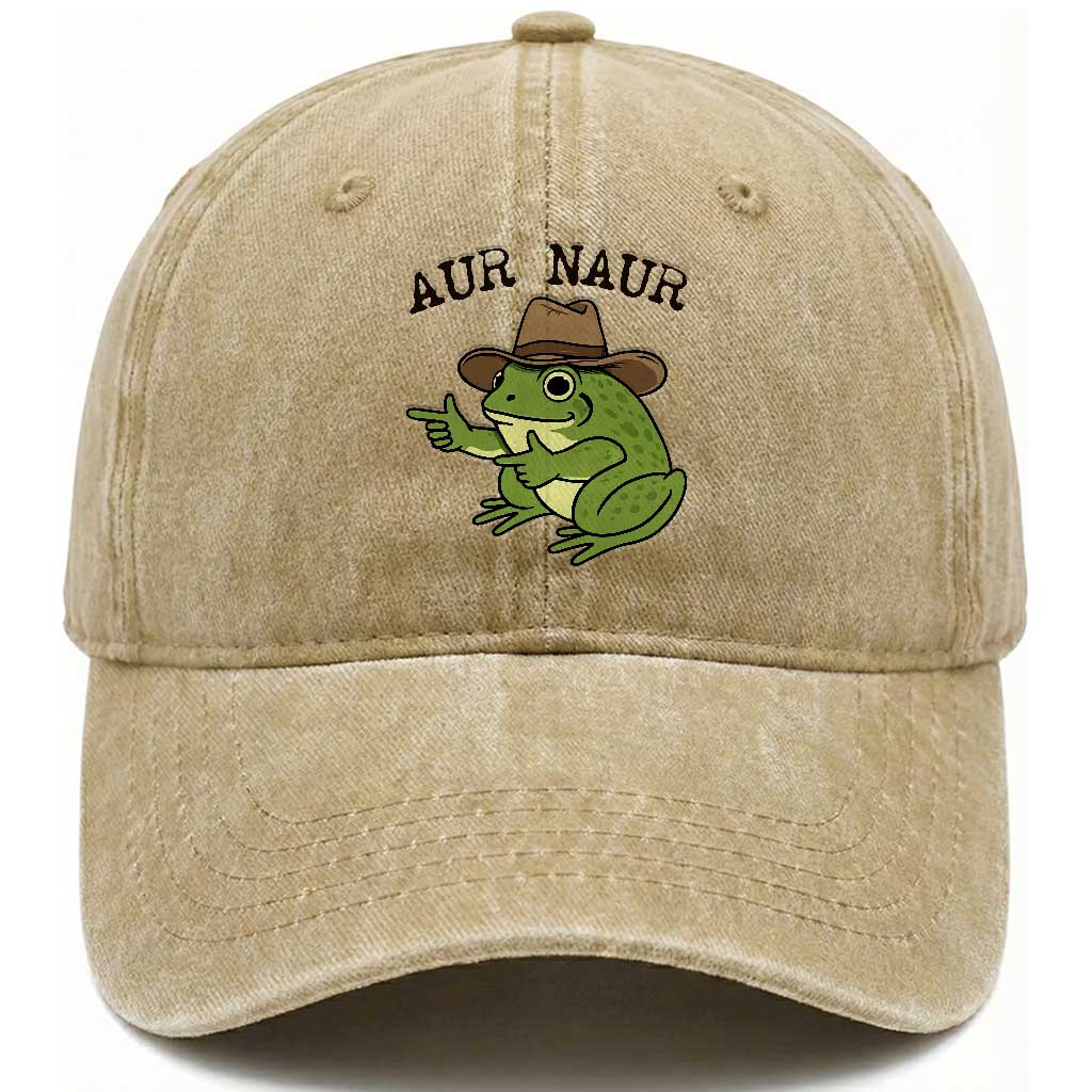 AUR Naur Cowboy Frog Meme Washed Cotton Baseball Cap Funny Sarcastic Oh No Australian Accent TS14 Washed Cap Universal Fit Khaki Print Your Wear