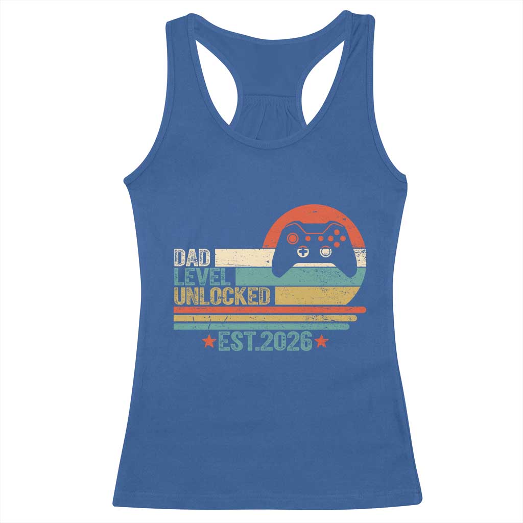 Dad Level Unlocked Racerback Tank Top Funny New Dad Gaming Gamer 2026 TS14 Royal Blue Print Your Wear
