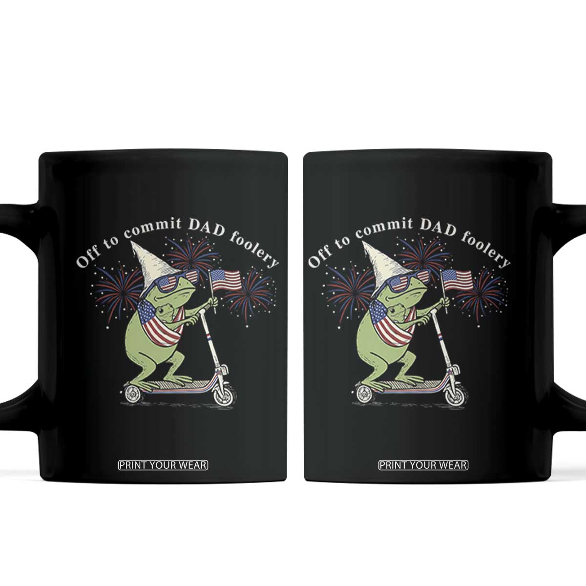 New Dad Frog 4th of July Coffee Mug Off to Commit Dad Foolery TS14 Black Print Your Wear