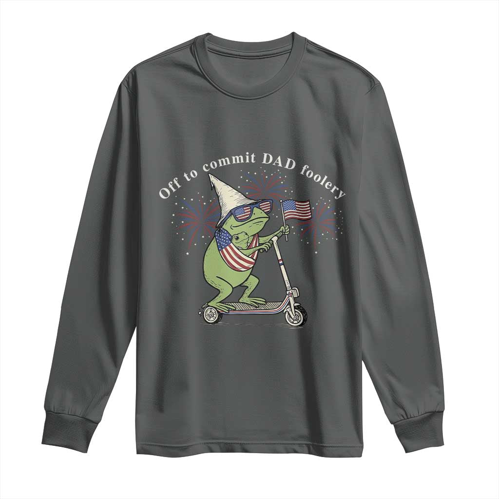 New Dad Frog 4th of July Long Sleeve Shirt Off to Commit Dad Foolery TS14 Dark Heather Print Your Wear