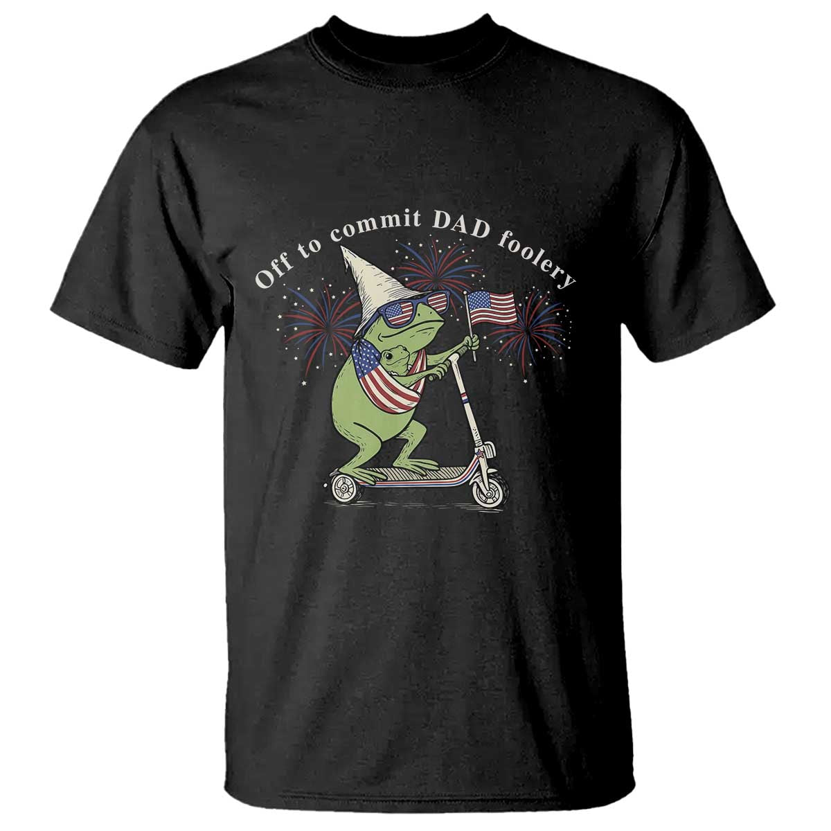 New Dad Frog 4th of July T Shirt Off to Commit Dad Foolery TS14 Black Print Your Wear