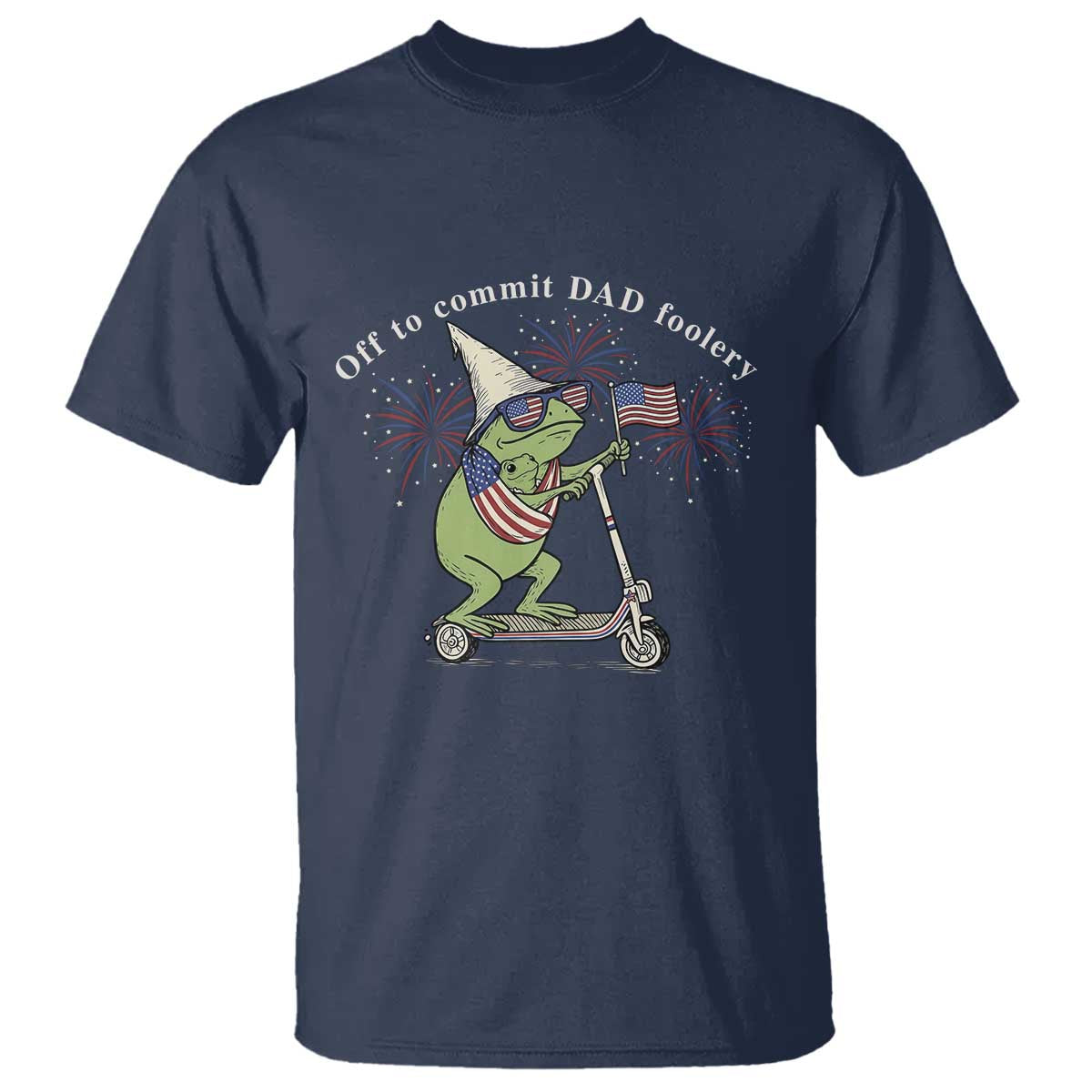 New Dad Frog 4th of July T Shirt Off to Commit Dad Foolery TS14 Navy Print Your Wear