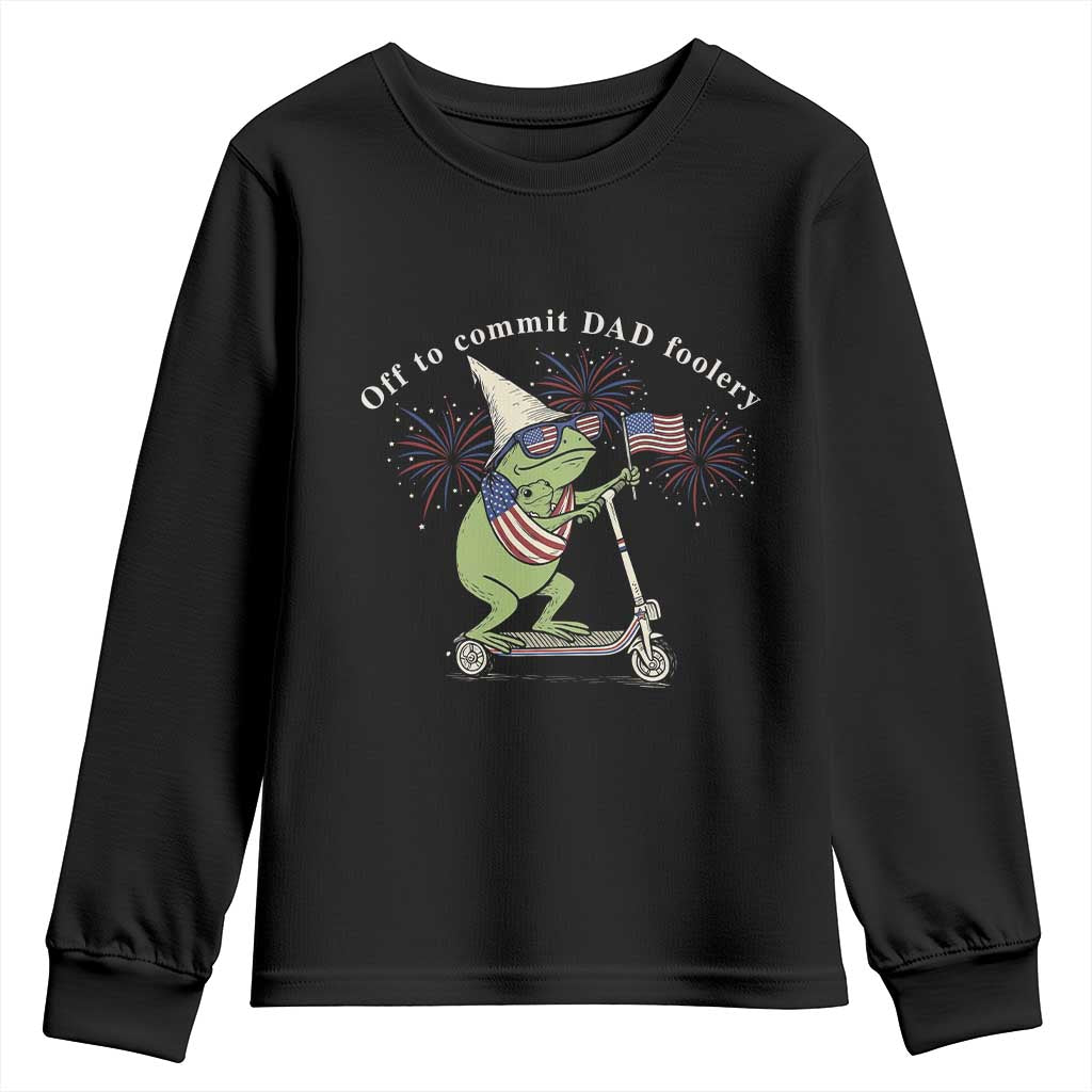 New Dad Frog 4th of July Youth Sweatshirt Off to Commit Dad Foolery TS14 Black Print Your Wear