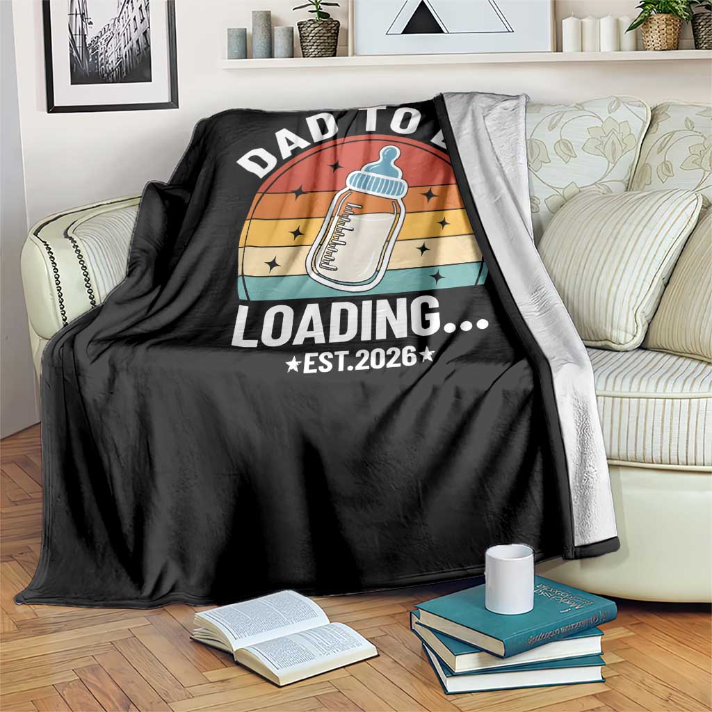 Dad to Be 2026 Throw Blanket Funny Pregnancy Announcement Gift TS14 Print Your Wear