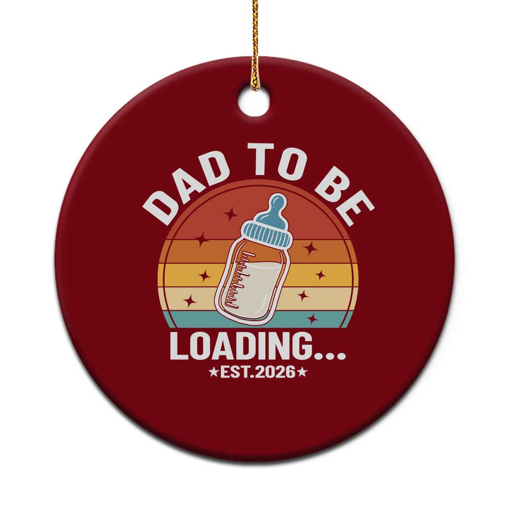 Dad to Be 2026 Ceramic Ornament Funny Pregnancy Announcement Gift TS14 1pc Red Print Your Wear