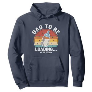Dad to Be 2026 Hoodie Funny Pregnancy Announcement Gift TS14 Navy Print Your Wear