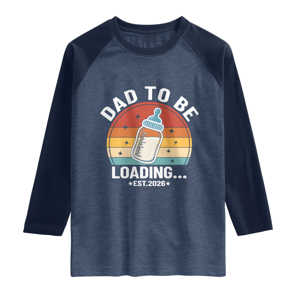 Dad to Be 2026 Raglan Shirt Funny Pregnancy Announcement Gift TS14 Heather Denim Navy Print Your Wear