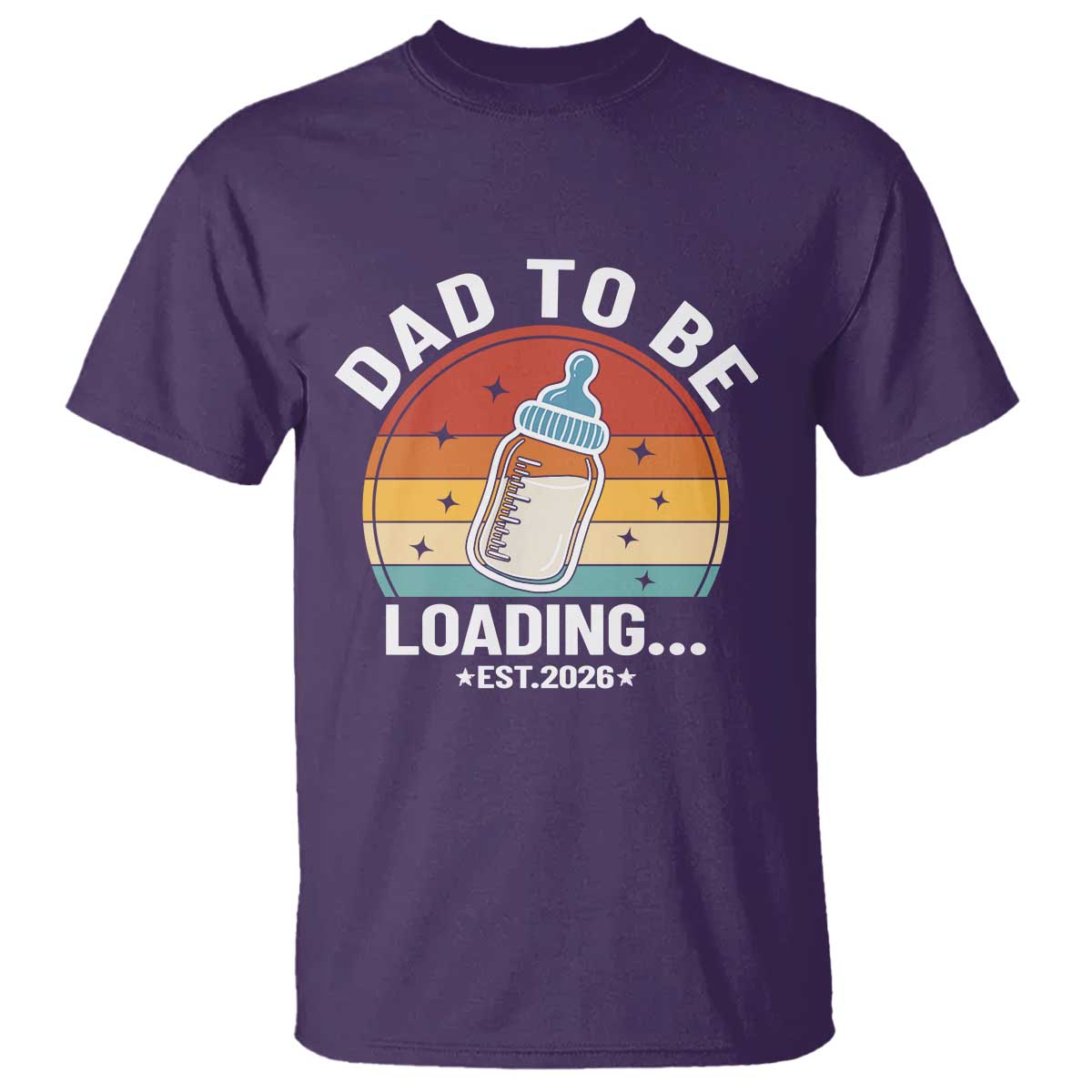 Dad to Be 2026 T Shirt Funny Pregnancy Announcement Gift TS14 Purple Print Your Wear