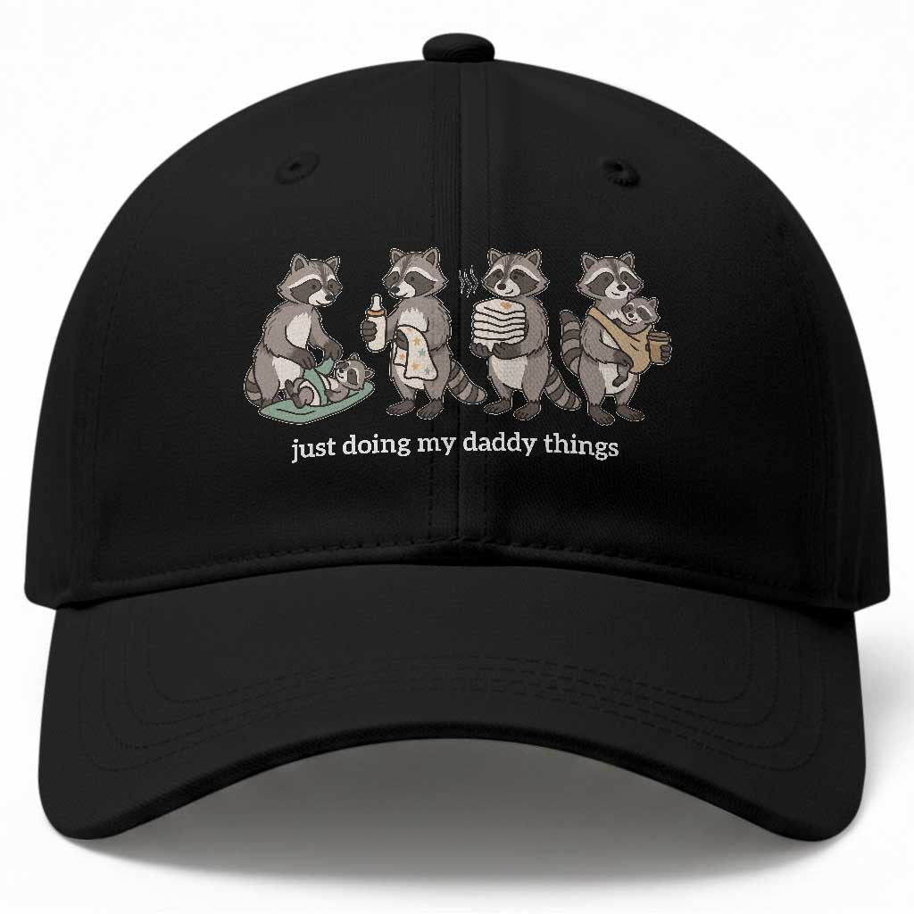 Funny Raccoon Dad Baseball Cap Just Doing My Daddy Things TS14 Print Your Wear