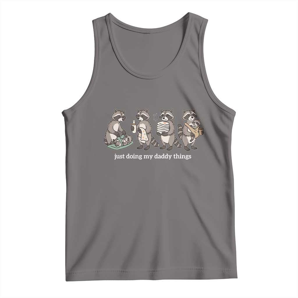 Funny Raccoon Dad Tank Top Just Doing My Daddy Things TS14 Deep Heather Print Your Wear