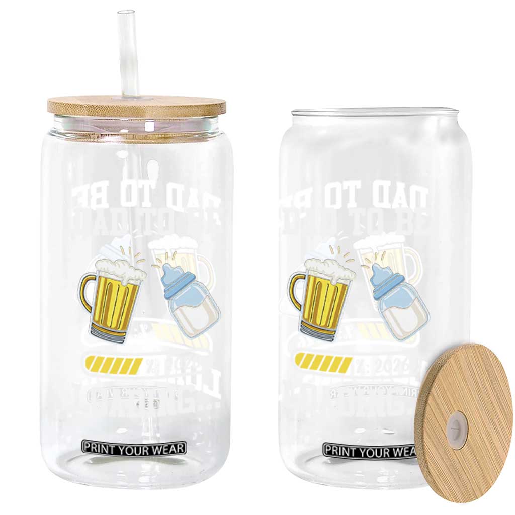 Dad to Be 2026 Glass Can Funny Pregnancy Reveal TS14 Print Your Wear