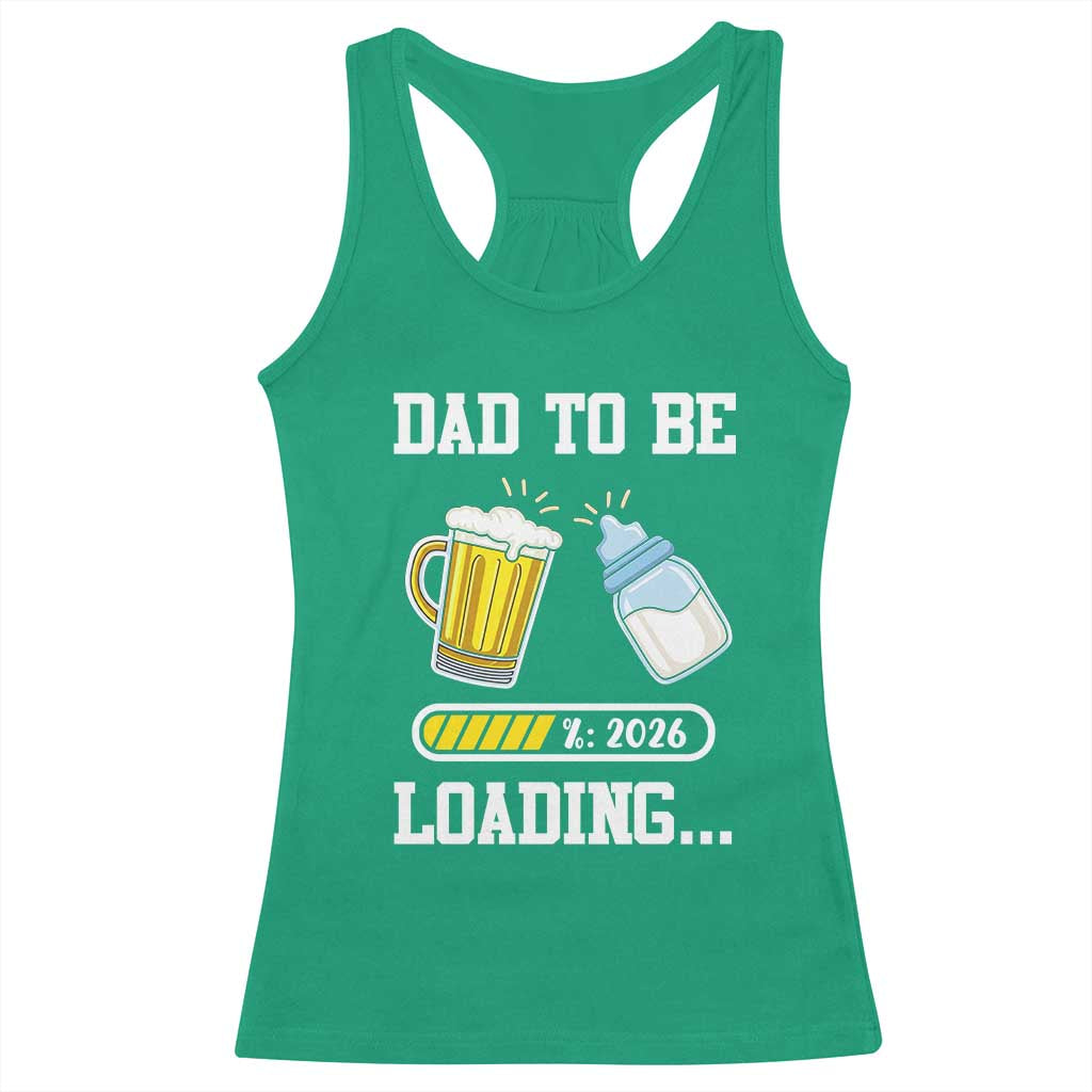 Dad to Be 2026 Racerback Tank Top Funny Pregnancy Reveal TS14 Irish Green Print Your Wear